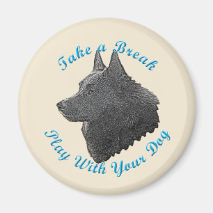Take A Break (Schipperke) Magnet