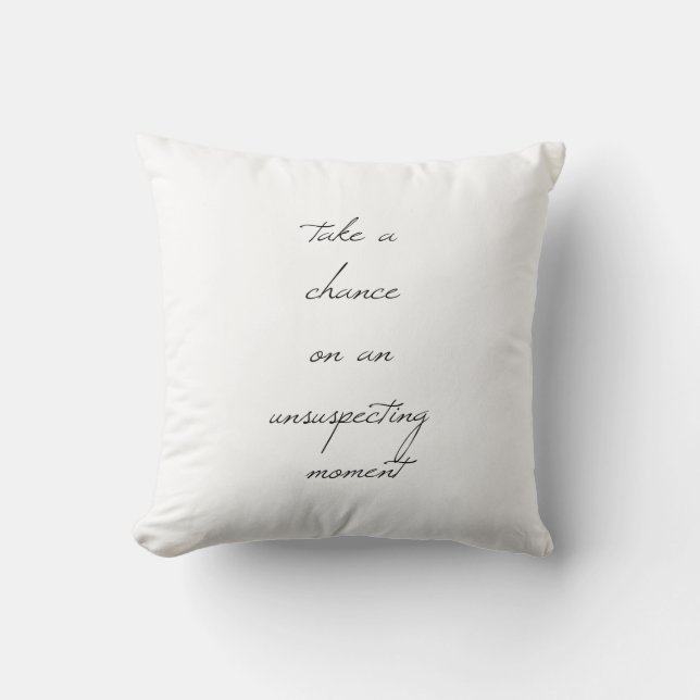 Take A Chance Throw Pillow (Front)