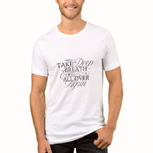 Take a Deep Breath Try Again | Brose Lee Tee