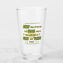Take A Gin And Tonic Break