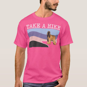 Take A Hike Afghan Hound Funny Graphic Hiking T-Shirt