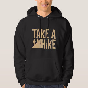 Take A Hike Hoodie