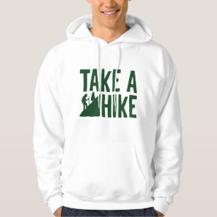 Take A Hike Hoodie