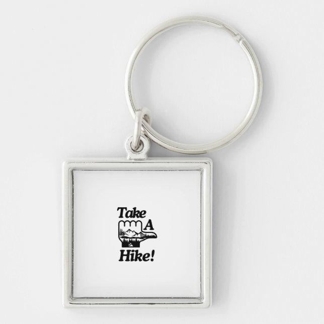 Take A Hike  Key Ring (Front)