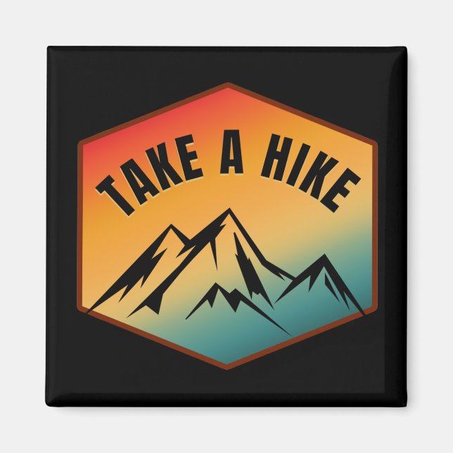 TAKE A HIKE MAGNET (Front)