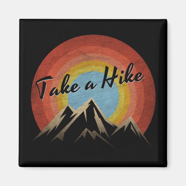 TAKE A HIKE MAGNET (Front)