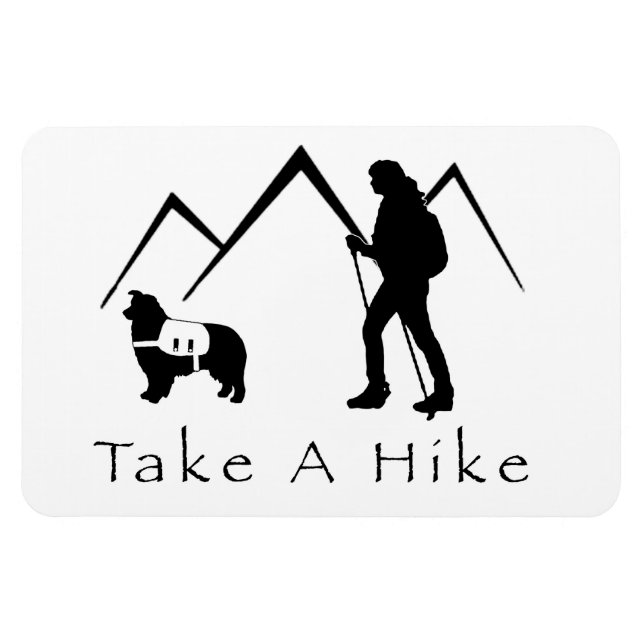 Take a Hike Magnet- Aussie/Pack Magnet (Horizontal)