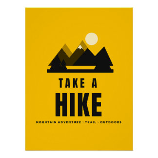 Take A Hike Mountain Adventure Hiking Outdoor Wall Poster