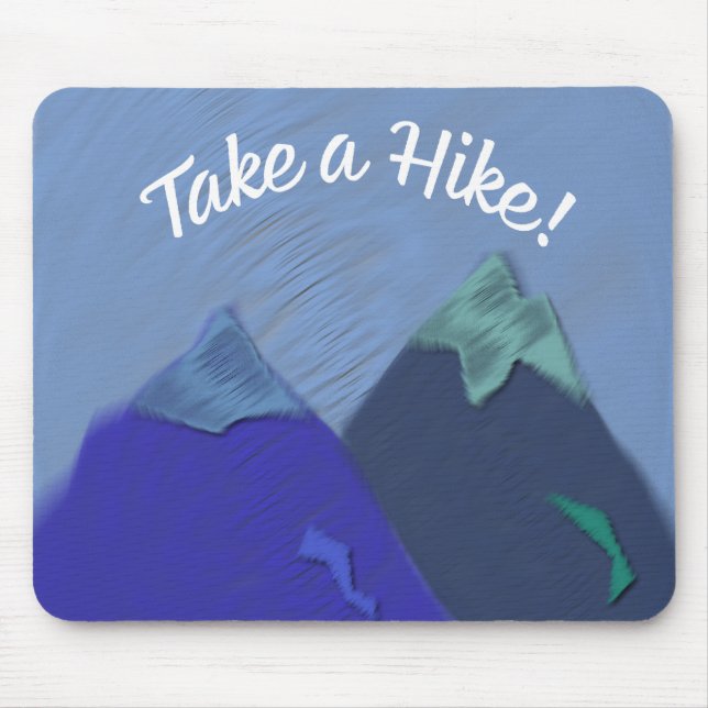 Take a Hike Mountain Design Mouse Pad (Front)