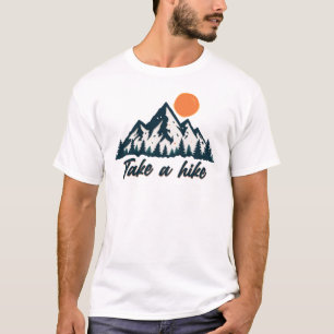 Take a Hike Mountain Forest Sunset Design T-Shirt