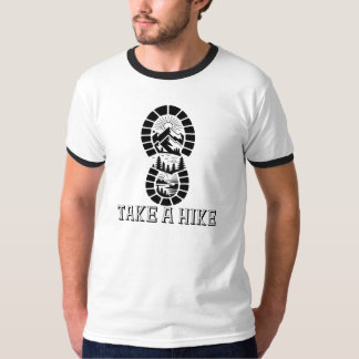 Take a Hike, Outdoor Hiker Boot T-Shirt