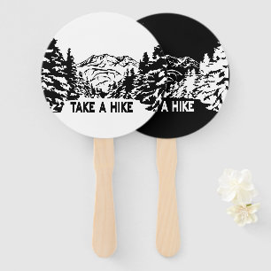 Take a Hike quote monochrome mountain landscape Hand Fan