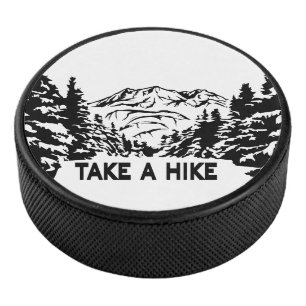 Take a Hike quote monochrome mountain landscape Hockey Puck
