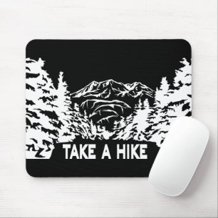Take a Hike quote monochrome mountain landscape Mouse Pad