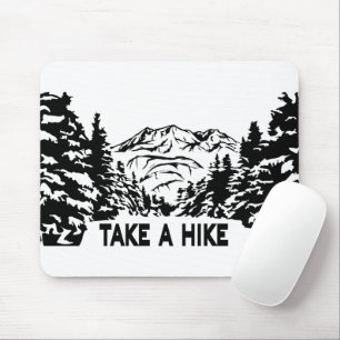 Take a Hike quote monochrome mountain landscape Mouse Pad