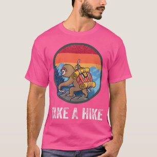 Take A Hike Retro Hiker Sloth Hiking Trekking Fun T-Shirt