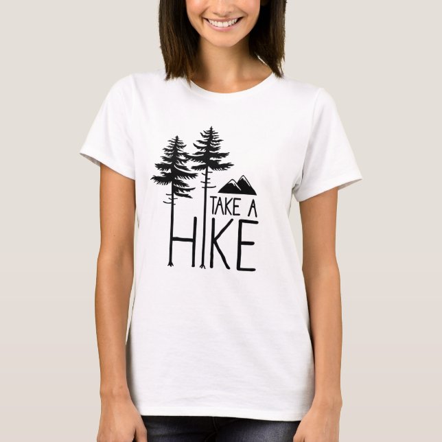 Take A Hike T-Shirt (Front)