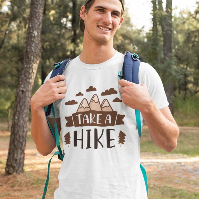 Take A Hike T-Shirt (Creator Uploaded)