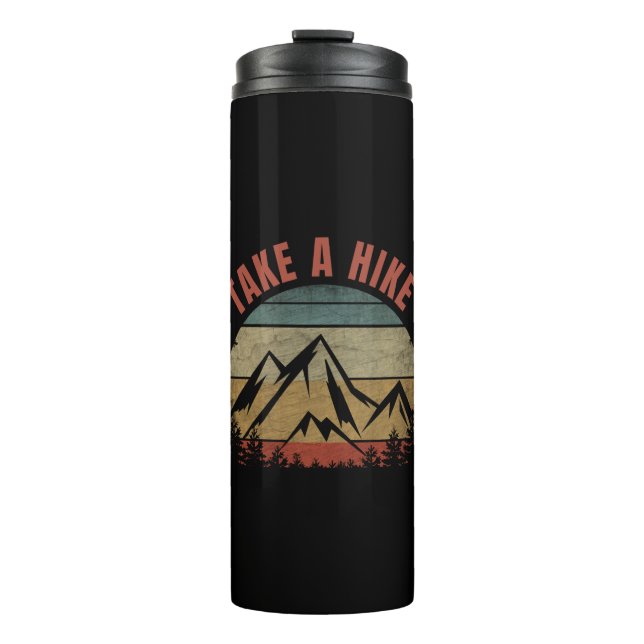 TAKE A HIKE THERMAL TUMBLER (Front)