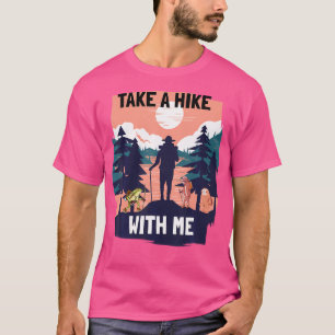Take A Hike With Me Frog Bear Sloth Mountain Outdo T-Shirt