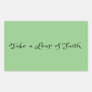 "Take a Leap of Faith" Phrase Rectangular Sticker