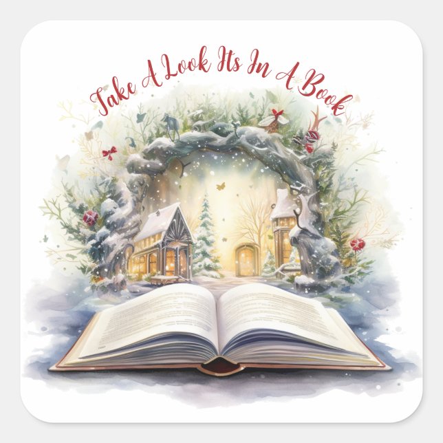 Take A Look It's In A Book, Book Lover Square Sticker (Front)