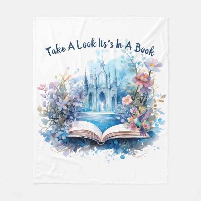 Take A Look It's In A Book Fleece Blanket (Front)
