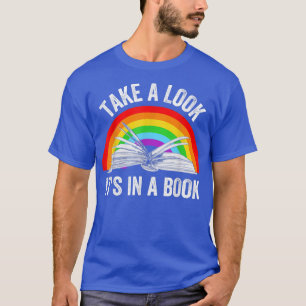Take A Look Its In A Book Reading Cute Rainbow Boo T-Shirt