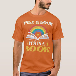Take A Look It's In A Book Retro Book Lovers Desi T-Shirt
