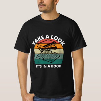 Take a Look It's in a Book T-Shirt – Reader's