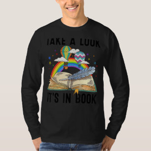 Take A Look It's In Book Librarian Bookworm Readin T-Shirt