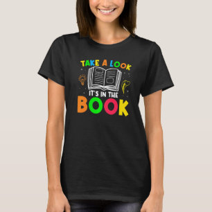 Take A Look Its In The Book T-Shirt