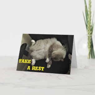 Take a rest, card