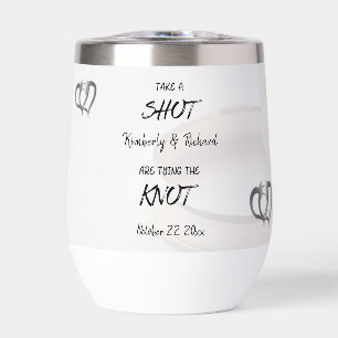 Take A Shot Engaged Couple Tying The Knot Custom