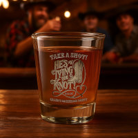 Take a Shot Tying the Knot Cowboy Bachelor Party