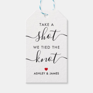 Take a Shot We Tied the Knot Wedding Alcohol Gift  Tags