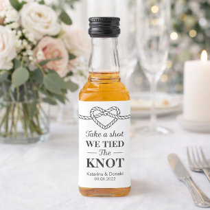 Take a Shot We Tied The Knot Wedding Liquor Bottle Label