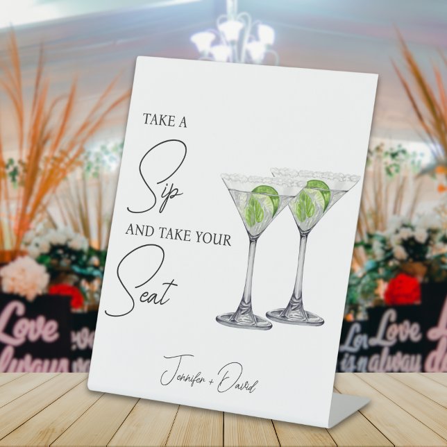 Take A Sip And Take A Seat Wedding Reception  Pedestal Sign (Creator Uploaded)