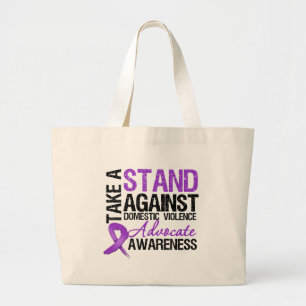 Take A Stand Against Domestic Violence Large Tote Bag