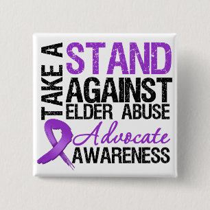 Take A Stand Against Elder Abuse 15 Cm Square Badge