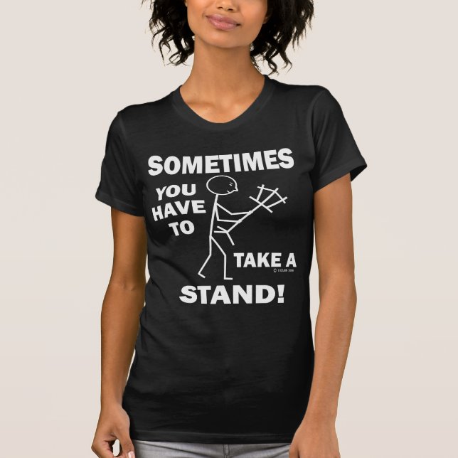Take A Stand T-Shirt (Front)