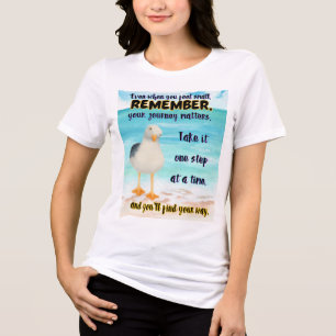 Take a step one at the time Tri-Blend shirt