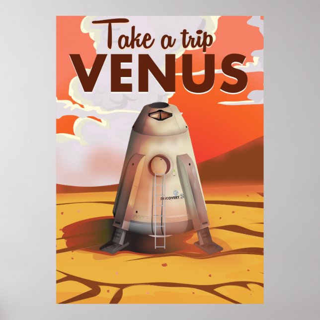 Take a trip to Venus travel poster. Poster (Front)