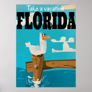 Take a vacation - Florida vintage travel poster. Poster