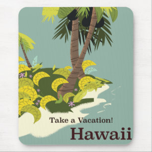 Take a Vacation Hawaii vintage travel poster Mouse Pad