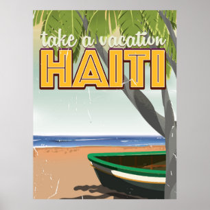 Take a vacation to Haiti travel poster