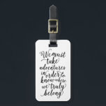Take Adventures in White | Luggage Tag<br><div class="desc">Travel in style with a custom design luggage tag! Modern and stylish tags will dress up your luggage and make it easy to quickly identity your luggage in baggage claim. Personalise this item by adding your name and contact details. Easily customise the background colour to a shade of your choice!...</div>
