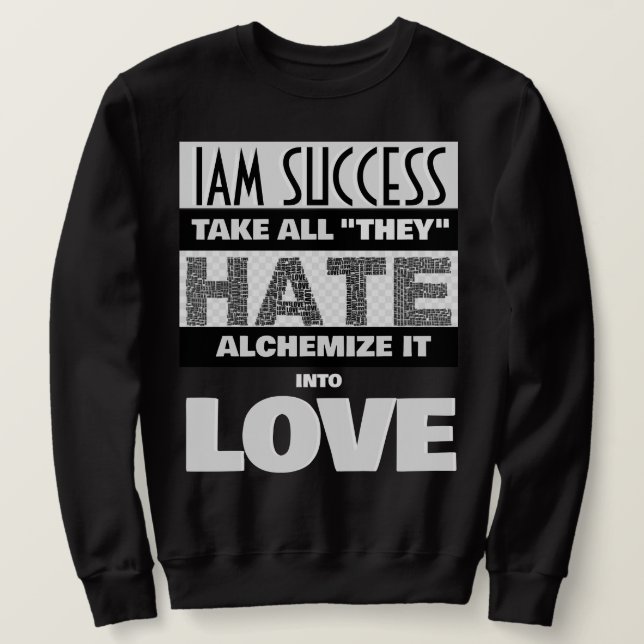 TAKE ALL THEY SWEATSHIRT (Design Front)