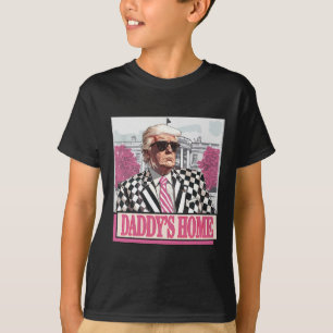 Take America Back Daddy's Home Funny Pink Donald T T-Shirt