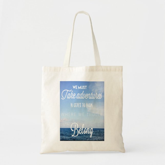 take and adventure, tote bag with motivation (Front)